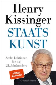 Henry Kissinger: Staatskunst