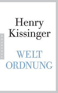 Henry Kissinger: Weltordnung